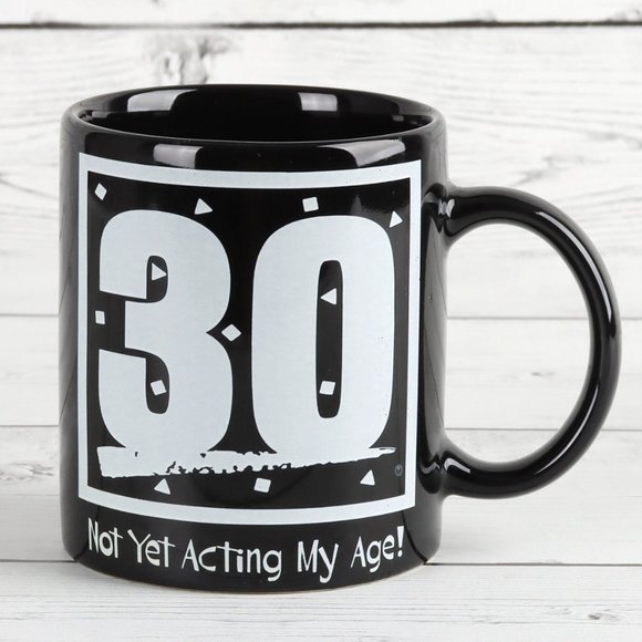 Trisar Other - Vintage Coffee Mug "30 Not Yet Acting My Age"